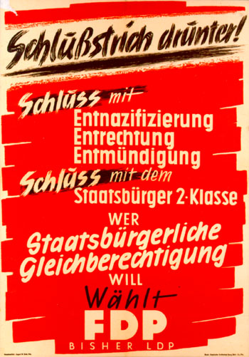 Wahlplakat gegen die Entnazifizierung 1949
